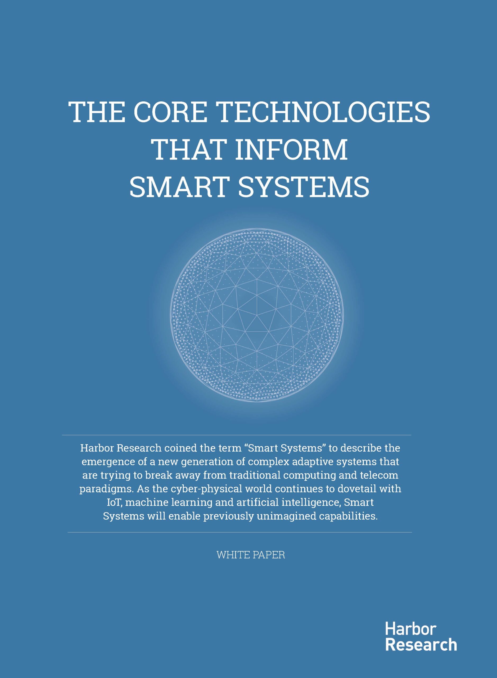 Creating Versus Destroying Value | The Core Technologies that Inform Smart Systems | White Paper | Cover