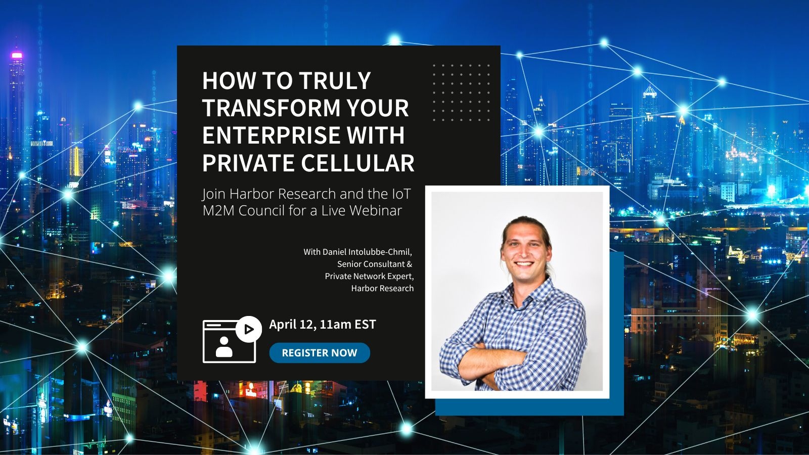 How to truly transform your enterprise with private cellular | GXC webinar promo